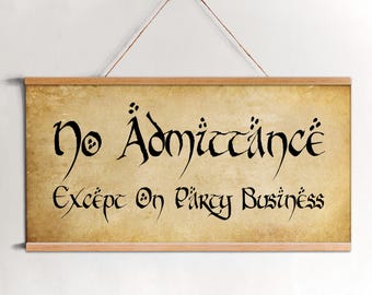 No Admittance Canvas Sign: Party, Wedding, Home Decor