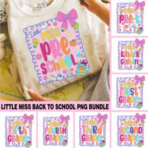 Little Miss Back to School PNG Bundle, Coquette School Girl png, Cute Grade Level Shirt PNG for Girls, Kindergarten Pre-K 1st 2nd 3rd 5th
