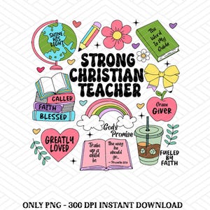 Strong Christian Teacher Png, Back to School Png, You Are Teacher PNG, Bible Verse Teacher, Back To School First Day Gift, Christian Teacher