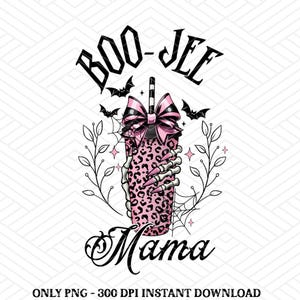 Boo Jee Mama Halloween Png, Stanley Tumbler Leopard Png, Bougie Png, Halloween Skull Skeleton, Coquette Bow Halloween Png, Halloween Mom Png