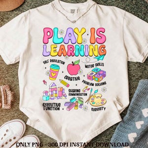 Play is Learning Png, Back to School Png, Preppy Teacher Design, Teacher Life Png, Kindergarten png, First Day of School Png, Teacher Png