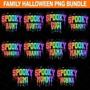 Halloween Neon Family Png Bundle, Funny Mom Png, Halloween Mama Spooky Png, Dripping Horror Png, Mini Mimi Nana Gigi png, Halloween Mom Png