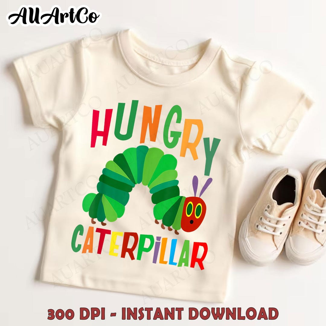 Hungry Caterpillar Png, Teacher Png, Back to School Png, Book Lover Png ...