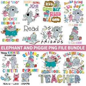 50+Bundle Elephant And Piggie Png, Back To School Png, First Day Of School Png, Elephant Png, Piggie Png, Teacher, Friends Elephant Pigeon
