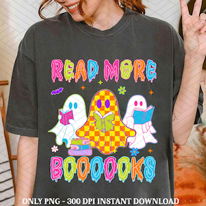 Read More Books Spooky Halloween Png, Spooky Teacher Png,Teacher Ghost Png, Funny Teacher Png, Teacher Sublimation Designs