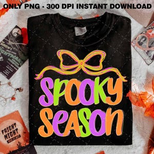 Spooky Season Png, Preppy Halloween Coquette Bow Png, Neon Halloween Brushstroke Sublimation, Girly Spooky Cute Ghost Png, Spooky Mama Png