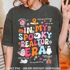 In My Spooky Realtor Era Halloween PNG, Halloween Ghost Real Estate Png, Spooky Realtor Png, Gift for Realtor, Real Estate Agent Gift