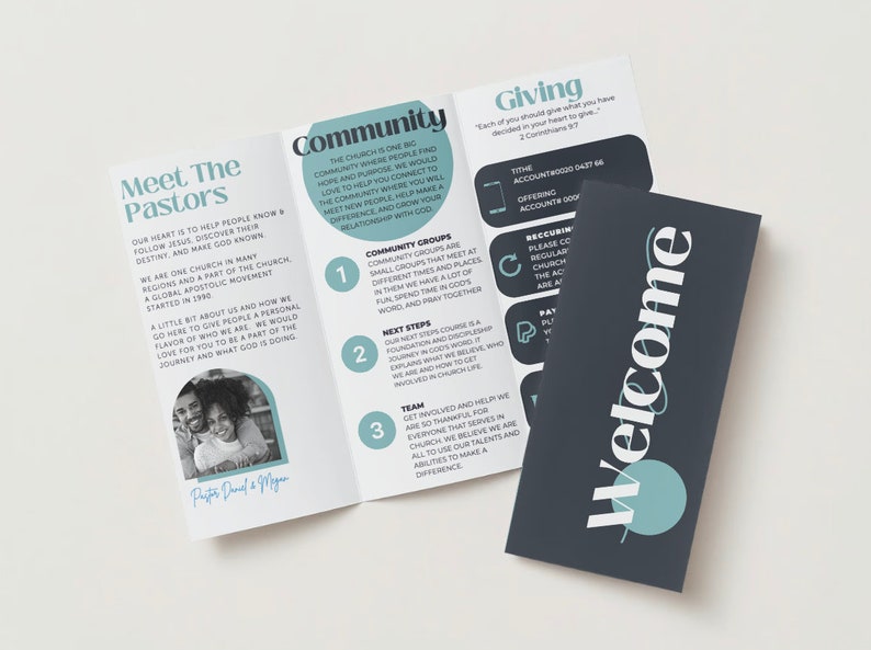 May include: A tri-fold brochure with a blue and gray color scheme. The front cover has the word "Welcome" in white text with a blue circle. The inside panels feature information about a church, including the pastors, community groups, next steps, and giving. The text includes the words "Meet the Pastors", "Community", "Giving", and "Next Steps".