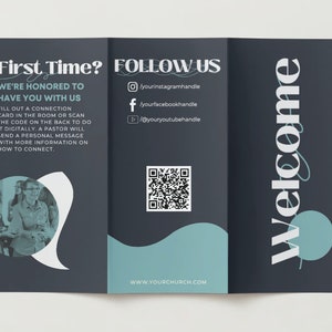 May include: A tri-fold brochure with a dark blue background and teal accents. The front panel says "First Time? We're honored to have you with us." The middle panel has a QR code and social media handles. The back panel says "Welcome" in a large, stylized font.
