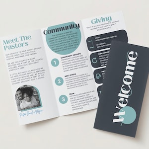 May include: A tri-fold brochure with a teal and gray color scheme. The front cover says "Welcome" in a stylized font. The inside panels feature information about a church, including the pastors, community groups, next steps, and giving. The text includes the phrase "Our heart is to help people know, follow Jesus, discover their destiny, and make God known."