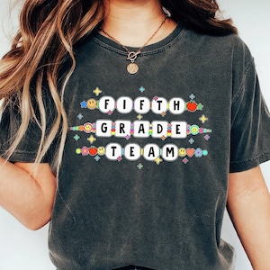 Fifth Grade Teacher Shirt, Fifth Grade Team Shirt, 5th Grade Team Tee, Cute Teacher Shirt, Back to School Shirt, First Day of School Shirt