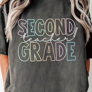 Second Grade Teacher Shirt Comfort Color, Custom 2nd Grade Teacher Shirt, 2nd Grade Teacher, Second Grade Tee, Teacher Shirt Comfort Colors