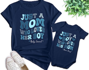 Just A Mom Who Loves Her Boy Shirt, Boy Mom, Boy Mom Shirt, Gift For Mom, Boy Mama