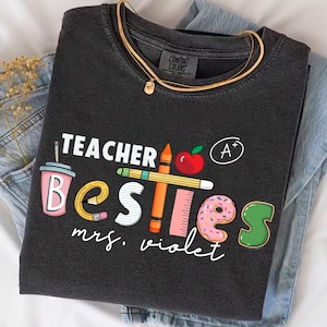 Personalized Teacher Besties Shirt, Teacher Best Friend Shirt, Teacher Bestie Shirts, Teacher Team Shirt, Teacher Friendship Shirt