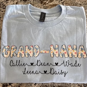 Personalized Nana Shirt with Kids Names, Grandma Shirt, Floral Nana T-Shirt, Grandma Nana Gigi Mother's Day Shirt, Nana Tee, Nana Gifts image 8