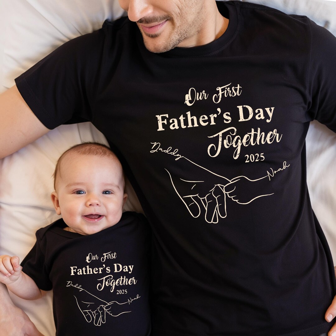 First Father's Day Shirt, Dad and Son Matching Shirts, Daddy and