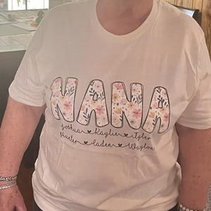 Personalized Nana Shirt with Kids Names, Grandma Shirt, Floral Nana T-Shirt, Grandma Nana Gigi Mother's Day Shirt, Nana Tee, Nana Gifts image 7