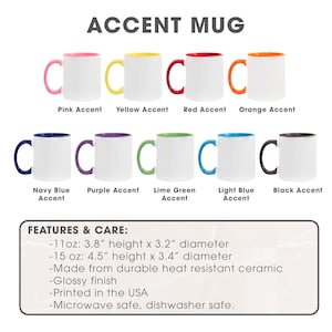 May include: Collection of white ceramic accent mugs with colored handles and interior rims. Colors include pink, yellow, red, orange, navy blue, purple, lime green, light blue, and black. The mugs are 3.8" to 4.5" high and 3.2" to 3.4" in diameter. The text "ACCENT MUG" is at the top.