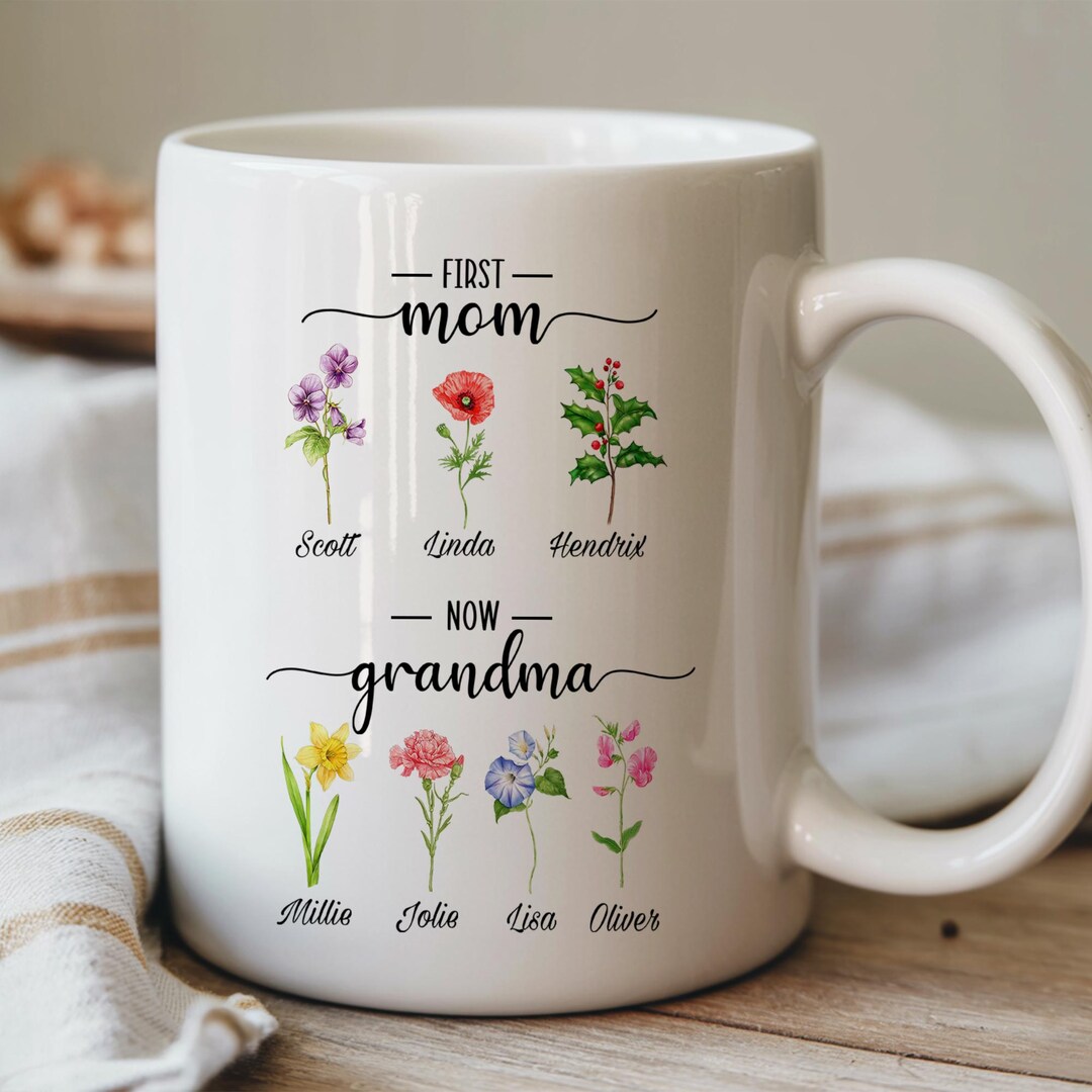 Personalized Grandma's Garden Mug, First Mom, Now Grandma Garden Mug ...