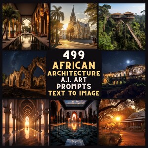 499 African Architecture A.I. Prompts Text to Image Generate Amazing ...