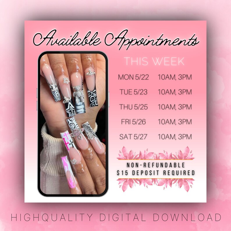 May include: A pink and white graphic with the text "Available Appointments This Week" and a list of days and times. The graphic also includes the text "NON-REFUNDABLE $15 DEPOSIT REQUIRED".