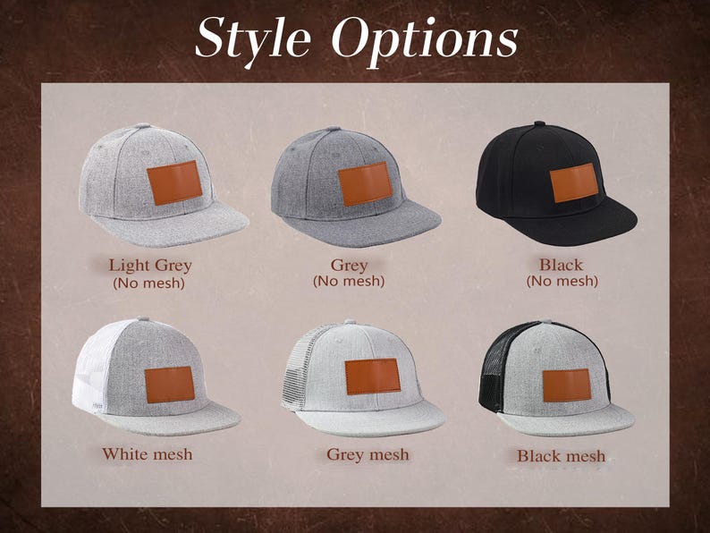 May include: A selection of six baseball caps in various colors, including light grey, grey, and black. Each cap features a brown rectangular patch. The text "Style Options" is at the top, with color and mesh options listed below each cap.