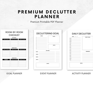 May include: A printable PDF planner with four sections: Room-by-Room Checklist, Decluttering Goal, Event Planner, and Daily Declutter. Each section has a black and white design with blank spaces for writing.