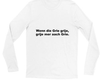 Grie Premium Unisex Langarm-T-Shirt