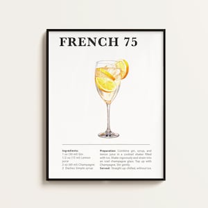 May include: A printable recipe card for a French 75 cocktail. The card features a watercolor illustration of the cocktail in a champagne flute with lemon slices. The recipe includes ingredients and instructions for making the cocktail.