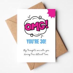 OMG You're 30 Birthday Card, carte de joyeux anniversaire drôle, carte de 30e anniversaire
