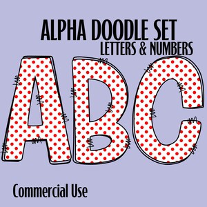 Könnte beinhalten: Illustration der Buchstaben "ABC" im Doodle-Stil. Die Buchstaben sind weiß mit roten Punkten und schwarz umrandet. Die Buchstaben sind mit schwarzem Faden genäht. Die Wörter "ALPHA DOODLE SET LETTERS & NUMBERS" und "Commercial Use" sind ebenfalls im Bild.