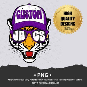 May include: A digital design featuring a jaguar wearing a purple baseball cap with the word "CUSTOM" and purple sunglasses with "JAGS" in white. The jaguar has an orange nose and a red open mouth. A gold seal with "HIGH QUALITY DESIGNS" is on the right.
