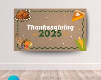 Thanksgiving 2025 Banner Template | Editable Digital Download | Cute Thanksgiving Banner | Fall Banner | Festive Banner Template |