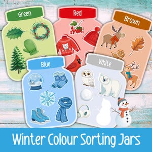 May include: Colorful winter-themed sorting jars labeled Green, Red, Brown, Blue, and White. Each jar contains illustrations of winter items like a Christmas tree, mittens, a cardinal, a snowman, and a snowflake. The text "Winter Colour Sorting Jars" is at the bottom.
