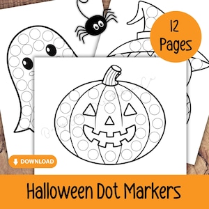 May include: Black and white Halloween-themed dot marker activity pages. The image features a pumpkin, ghost, and witch's hat with dot circles. The text "12 Pages" is in an orange circle. The words "Halloween Dot Markers" are at the bottom.