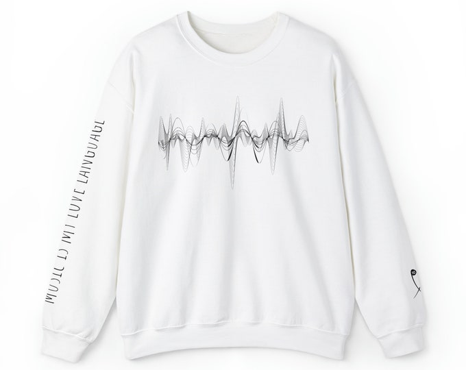 Music is My Love Language Sweatshirt