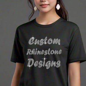 Custom Rhinestone Shirts Custom Text Sweatshirts Bling Personalized Apparels Custom Logo with Rhinestones Bedazzled T-shirts