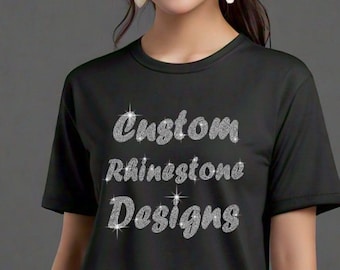 Custom Rhinestone Shirt: Personalized Bling Apparel