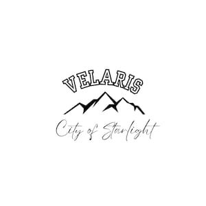 SVG- ACOTAR, Velaris City of Starlight, SJM, Night Court, svg/png/jpg