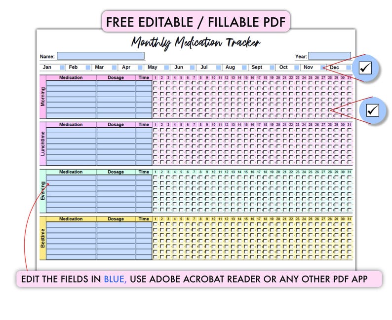 May include: A printable monthly medication tracker with a light blue, pink, and yellow color scheme. The tracker has sections for morning, lunchtime, evening, and bedtime. It includes fields for medication, dosage, and time. The tracker is free, editable, and fillable.