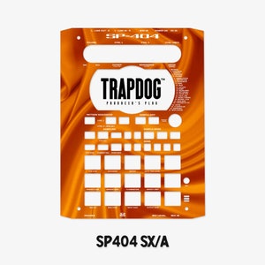 May include: Orange and black custom skin decal for the Roland SP-404 sampler. The decal features a silk-like pattern and the text "TRAPDOG PRODUCER'S PLUG".