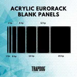 Acrylic Eurorack Blank Panels 1.5mm / Eurorack Blanks For Filling Gaps / Send Us A Message For Custom Sizes