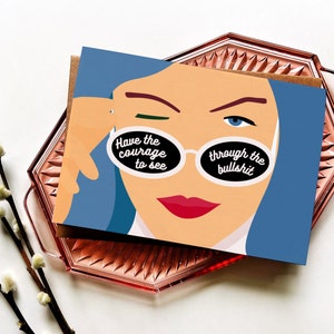 Have Courage | Cheer On Your Friends | A7 (5x7 inch) Greeting Card