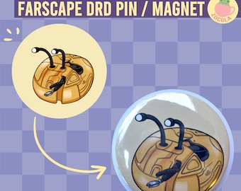 Farscape DRD | 3" Button Pin or Fridge Magnet