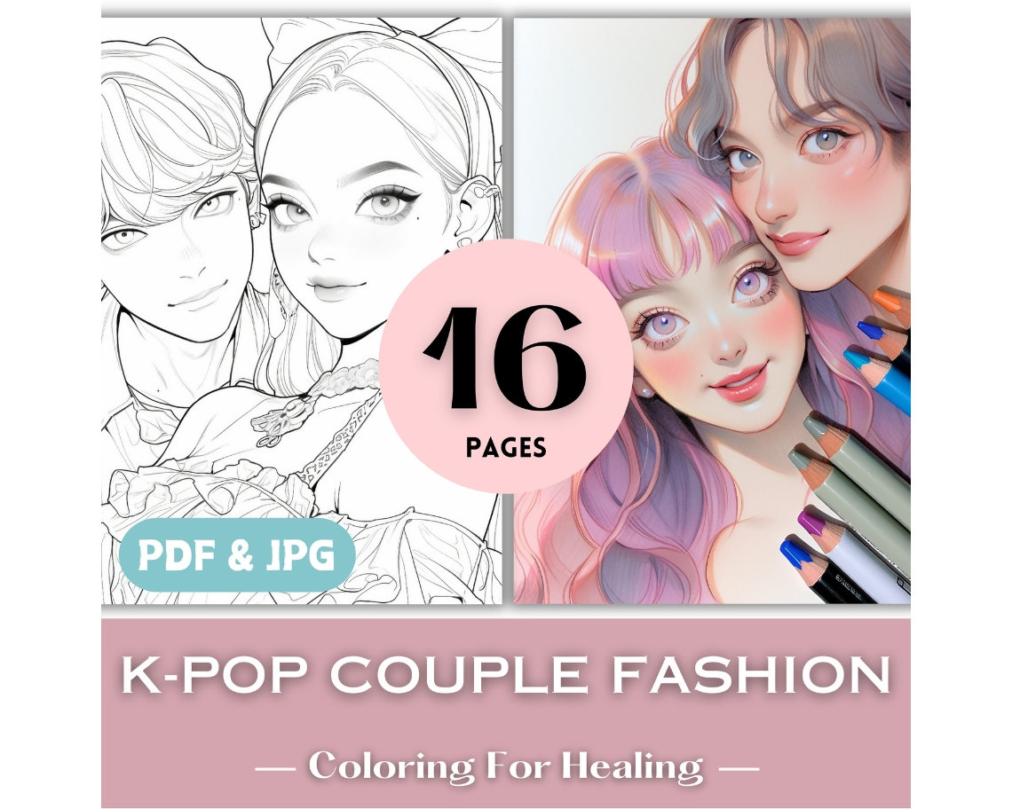 K-pop Lovers Birthday Gift Idea Couple Fashion Coloring Pages Printable Kpop Girl Boy Coloring Book Pages for Teens Girls Asian Korean Print