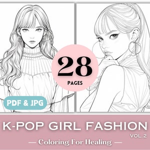 Coloring Pages Kpop Girl Fashion Printable K-pop Beauty Coloring Book Pages for Teens Girls Birthday Gift Ideas Asian Korean Print Download.