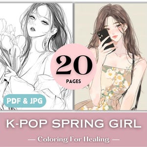 Spring Coloring Pages Kpop Girl Fashion Printable K-pop Coloring Book for Teens Girls Birthday Gift Floral Spring Korean Print Download.