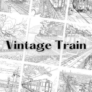May include: Black and white line art of various vintage trains on tracks, with the text "Vintage Train" in a bold font. The image features multiple train scenes, including steam engines and electric trains, set in detailed environments.