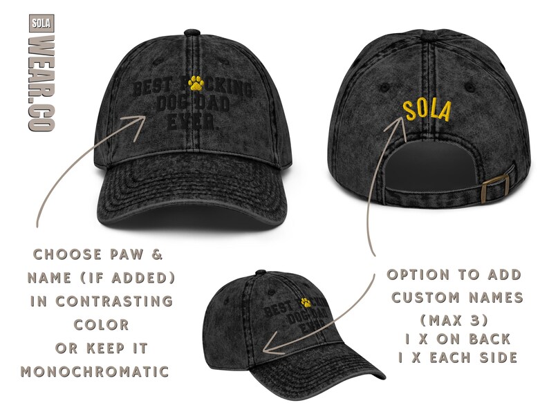 Peut inclure: Casquette de baseball en denim noir avec le texte "Best F*cking Dog Dad Ever" brod&eacute; en blanc. La casquette a une empreinte de patte jaune brod&eacute;e au-dessus du texte. Le dos de la casquette a le mot "SOLA" brod&eacute; en jaune.