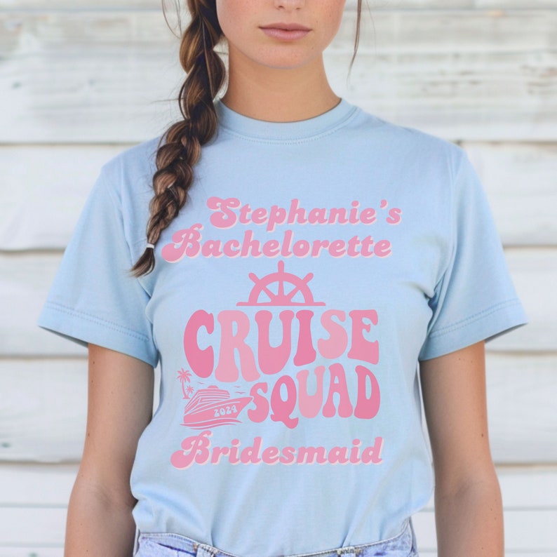 Custom Cruise Bachelorette Squad 2024 Shirt Personalized Hen Party yacht Crew Tshirt Trendy Retro Candy Pink Bachelorette Bach Gifts Light Blue